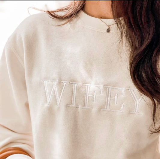 The Wifey Crewneck Sweatshirt